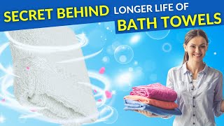 How To Make Your Bath Towels Last Longer: Soft And Fluffy Towels