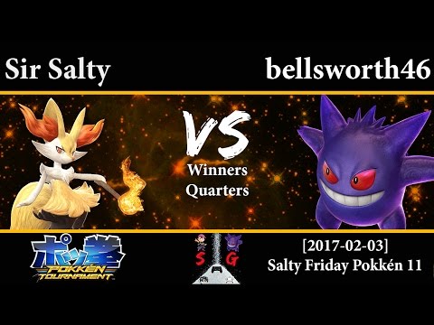 [2017-02-03] Pokkén - Sir Salty (Braixen) vs bellsworth46 (Gengar) WQ