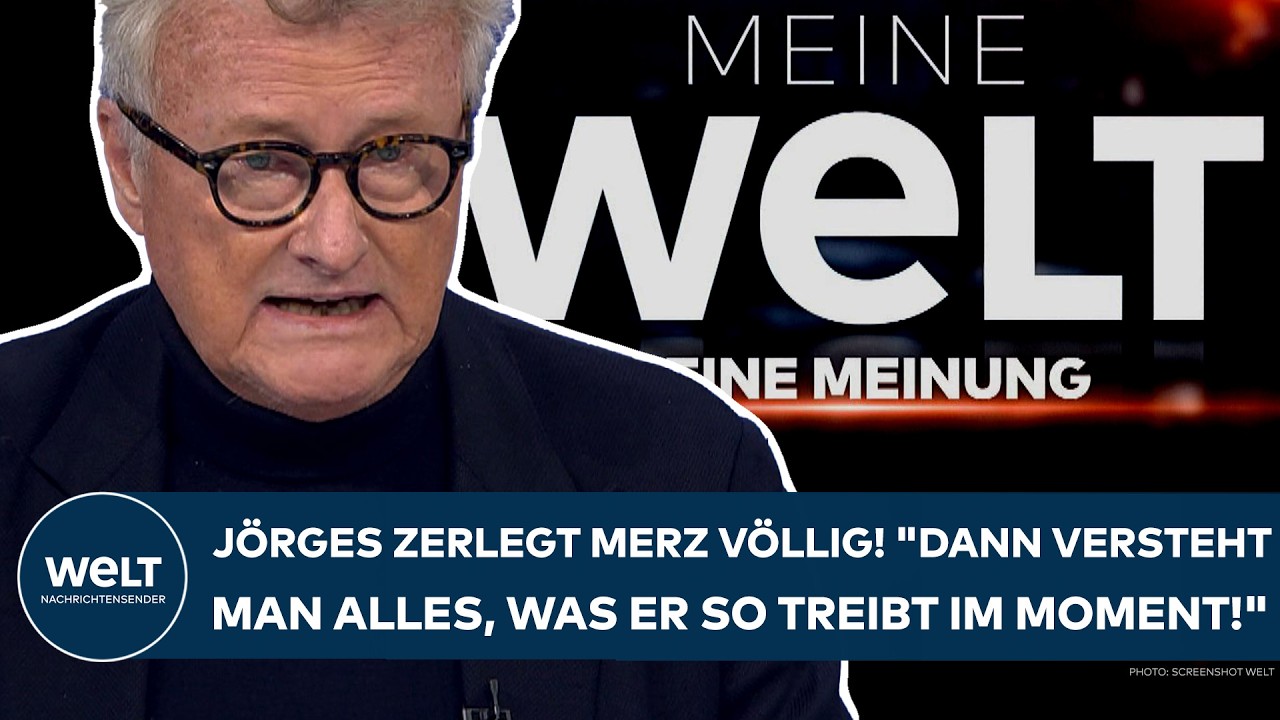 JÖRGES: Knallhart-Abrechnung mit Kanzler Merz! "Er ist ein Opportunist und er hat keine Prinzipien!"