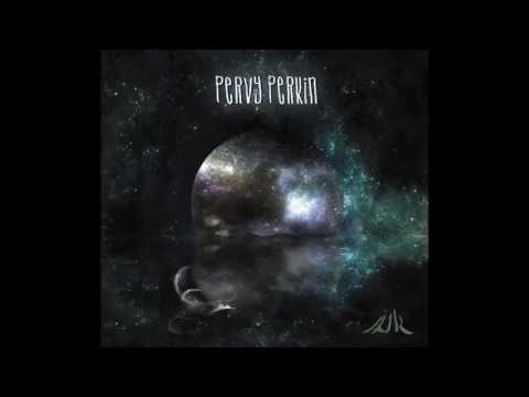 Pervy Perkin - Of Echoes and Reflections