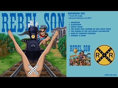 Rebel Son - Runnin’ A Train