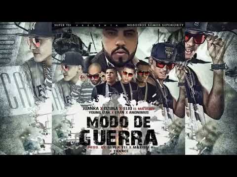 Juanka El Problematik - Modo De Guerra Ft Ozuna Elio Mafiaboy
