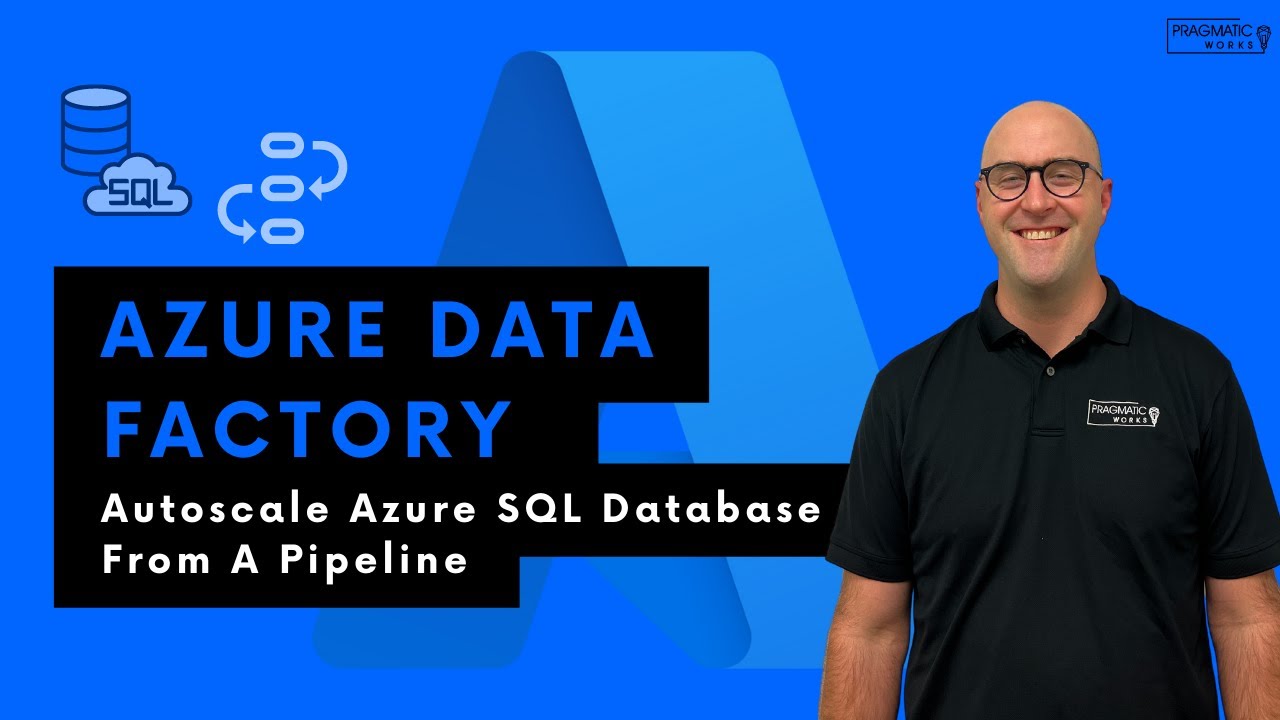 Azure Data Factory: Autoscale Azure SQL Database From A Pipeline