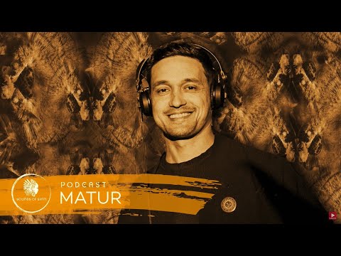 Matur - Sounds of Sirin Podcast #86 (Organic House)