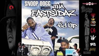 Tha Eastsidaz : Dogghouse in Your Mouth 👈🏼