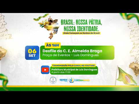 🔴 AO VIVO | DESFILE DO C. E. ALMEIDA BRAGA