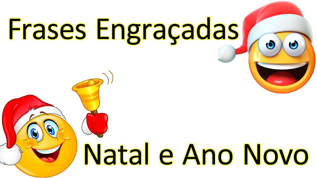 Watch Now Frases Engraçadas de Natal e Ano Novo Frases Engraçadas de Natal e Ano Novo