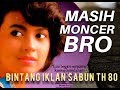 Iklan Sabun Jadul Iklan Sabun Dan Bintang Iklan Sabun Mandi Era Tahun 80 90 An
