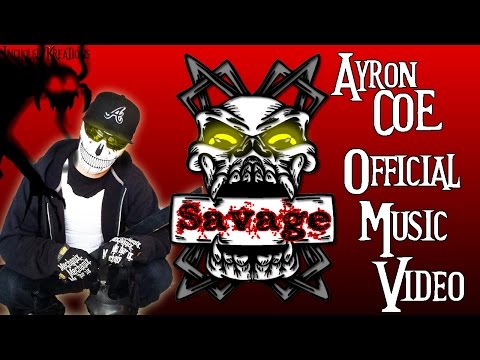 Ayron COE Feat. RC - "SAVAGE" (OFFICIAL MUSIC VIDEO)