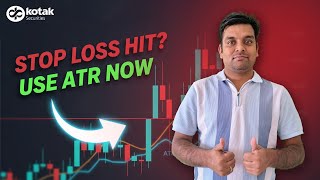 ATR Indicator Explained: Smarter Stop-Loss Strategy with Bank Nifty & Reliance | Kotak Neo