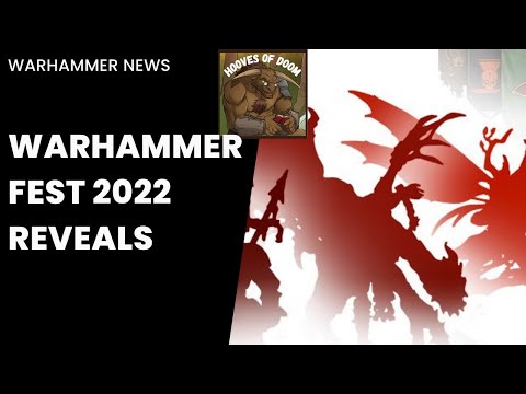 Warhammer Fest 2022 Reveals