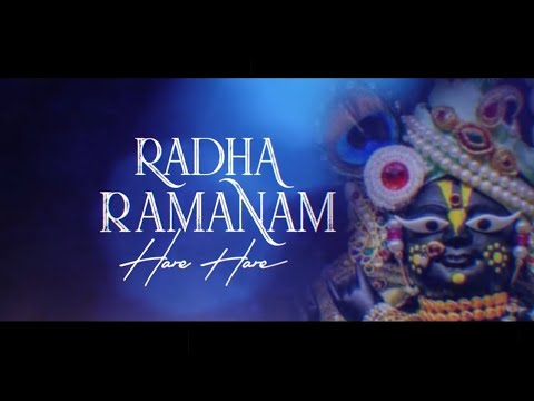 radharamnam hare hare