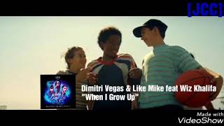 Dimitri Vegas &amp; Like Mike feat Wiz Khalifa-When I Grow Up