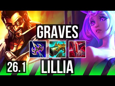 GRAVES vs LILLIA (JGL) | 55K damage | KR Master | 26.1