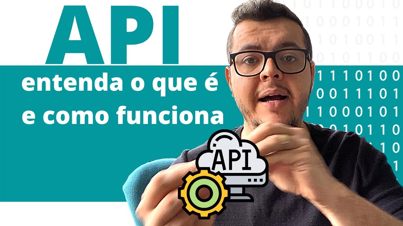 O QUE É UMA API? ENTENDA DE UMA VEZ POR TODAS