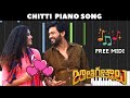 Chitti Piano Cover Jathi Ratnalu Naveen Polishetty Faria Radhan Anudeep K V