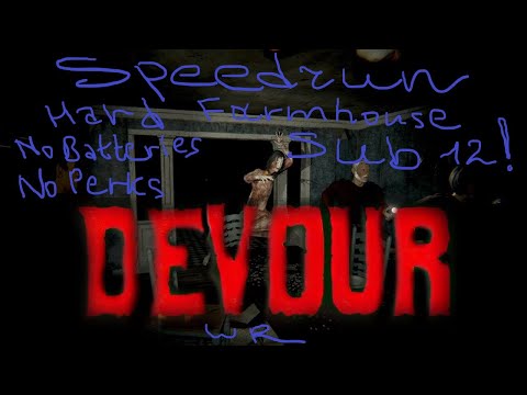 Devour: Farmhouse - Speedrun Hard No Batteries/No Perks in 11:47 [World Record]