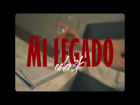 Eder3k - MI LEGADO (Videoclip)