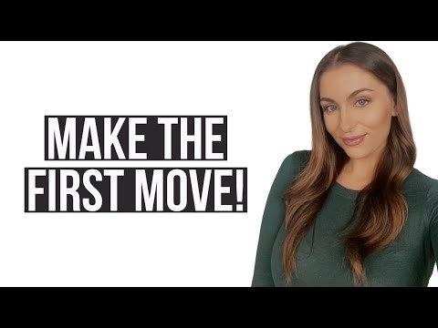 How To Make The First Move! | Courtney Ryan