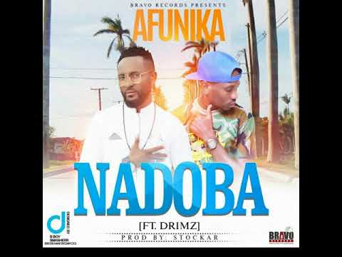 Afunika Nadoba ft Drimz (2017)