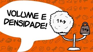 #QuerQueDesenhe? 2 - Volume e Densidade