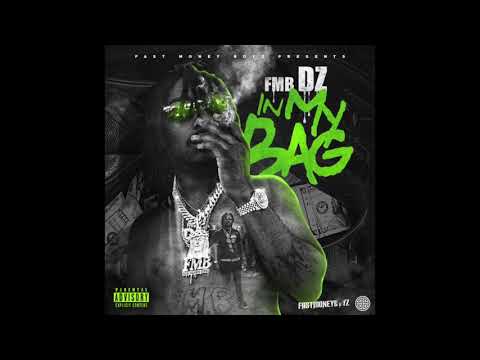 FMB DZ feat. Doughboy Clay - Slide On Em (In My Bag)