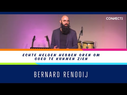 Bernard Renooij - Echte helden hebben oren om goed te kunnen zien - 1 november 2020