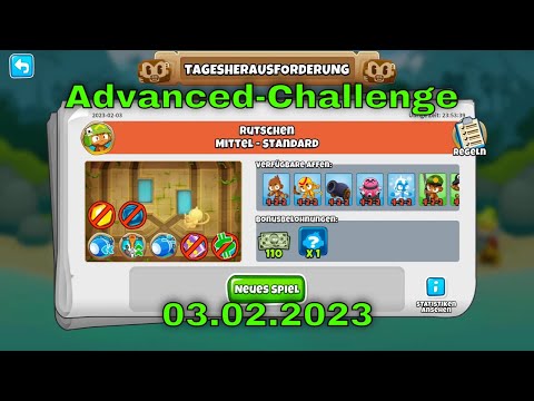 Top-Herausforderung 03.02.2023 | bloonstd6 - Advanced Challenge 422 - BTD 6