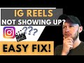 How To Fix IG Reels Not Showing Up