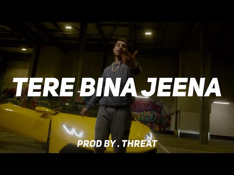 CAPS x JJ ESKO x FRENZO HARAMI x  TYPE BEAT 2023 - ''TERE BINA JEENA' (prod by THREAT)