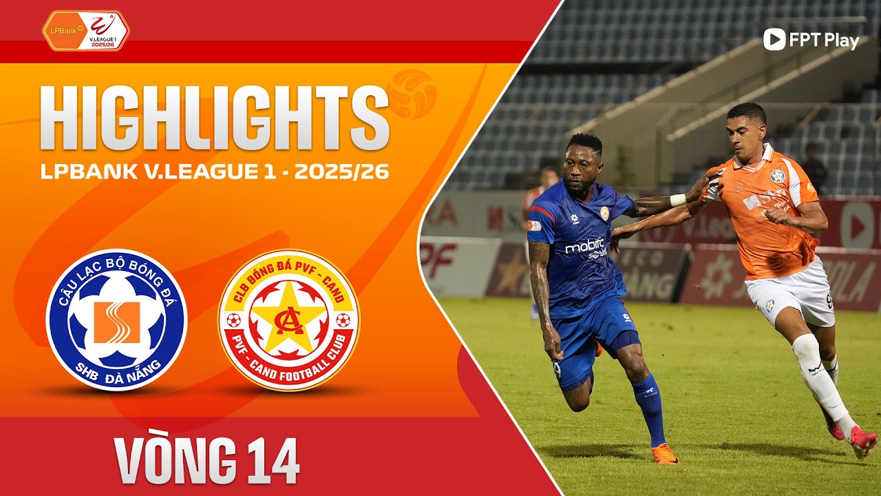 SHB Đà Nẵng vs PVF Công An Nhân Dân Highlights