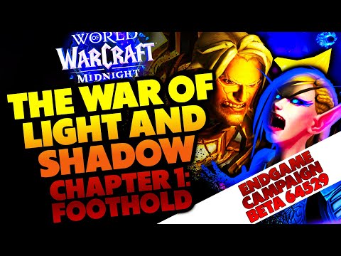 Midnight Endgame Campaign - The War of Light and Shadow, Chapter 1: Foothold (Beta 64529)