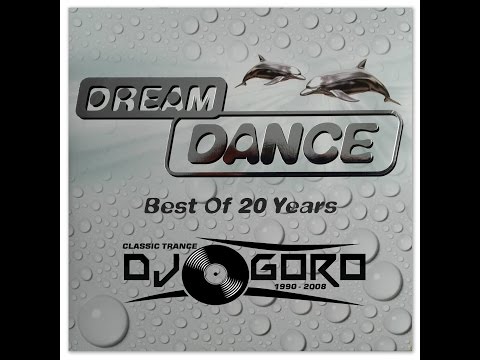 Dream Dance - Best Of 20 Years Part I // 100% Vinyl // 1994-2006 // Mixed By DJ Goro