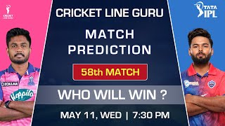 RR vs DC 58 Match Prediction | IPL 2022 RR vs DC Dream 11 Team Rajasthan Royals vs Delhi Capitals