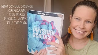 HIGH SCHOOL SCIENCE CURRICULUM // BJU PRESS PHYSICAL SCIENCE FLIP THROUGH