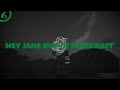 HEY JANE BUT IN MINECRAFT