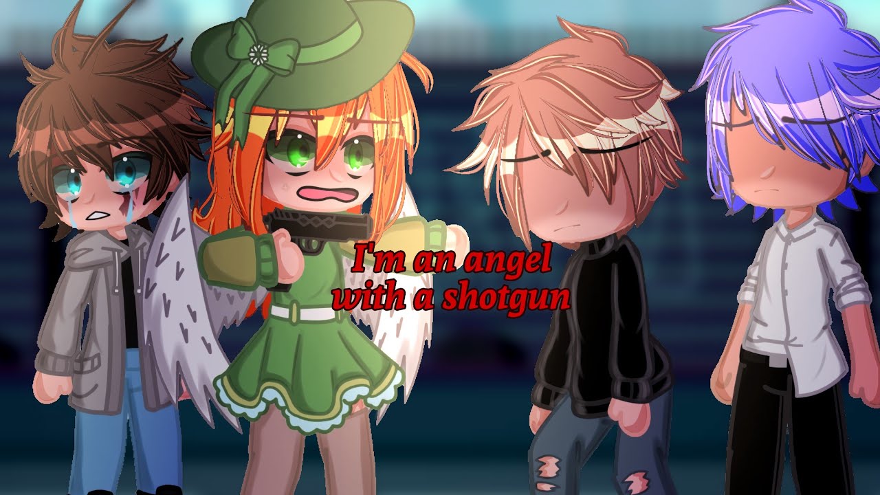 Angel with a shotgun || Gacha Meme (not og) || Afton Family