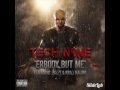 5 Erbody But Me By Tech N9ne Ft Bizzy Krizz Kaliko