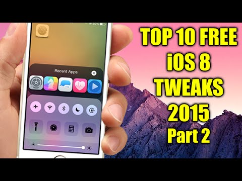 TOP 10 FREE iOS 8 Jailbreak Cydia Tweaks 2015 - Part 2