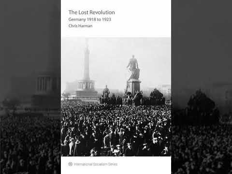 The Lost Revolution: Germany 1918-1923