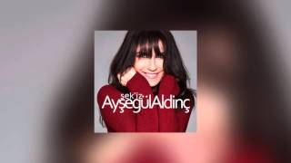 Ayşegül Aldinç - Seni Sevmek Var Ya (feat. Eflatun)