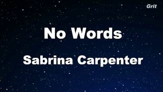 No Words - Sabrina Carpenter Karaoke 【No Guide Melody】 Instrumental