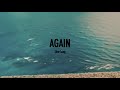 Noah Cyrus ft XXXtentacion - Again [Slowed]