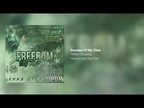 Teflon Canardo - Greatest Of My Time( Prod Omito Beats) Official Audio