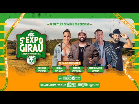 5ª  EXPOGIRAU - GIRAU DO PONCIANO/AL - 06/12/2025