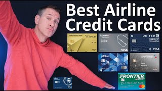 BEST Airline Credit Cards 2022 - Best from United, Delta, Southwest, American Airlines, JetBlue ...