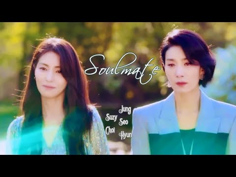 [Mine 마인] Soulmate | Jung Seo Hyun (정서현) x Suzy Choi (최수지)