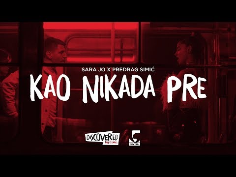 Sara Jo x Predrag Simić - Kao nikada pre