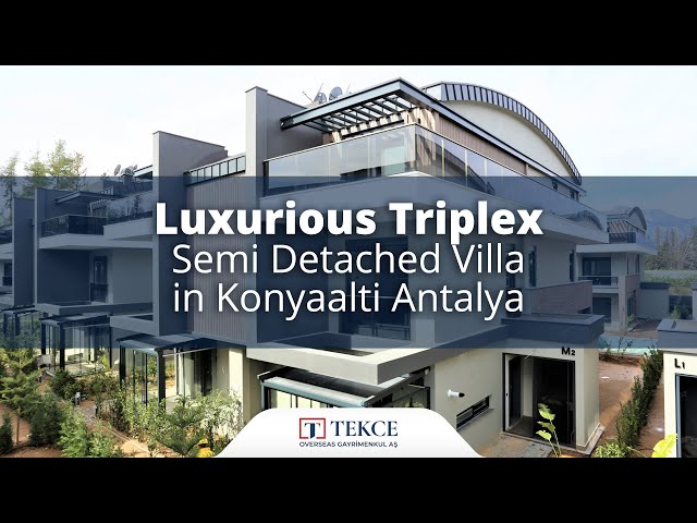 Luxurious Triplex Semi Detached Villa in Konyaalti Antalya