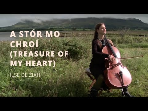 A Stór mo Chroí (Treasure of my Heart) Ilse de Ziah Irish Cello